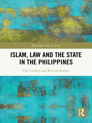 cover image of Islam, Law and the State in the Philippines